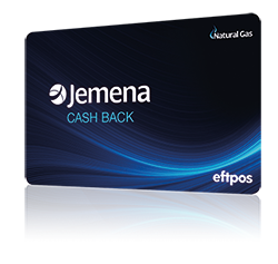 Jemena Natural Gas Cash Back eftpos Card